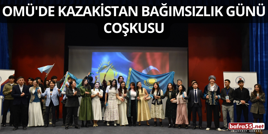 OMÜ'de Kazakistan Bağımsızlık Günü Coşkusu