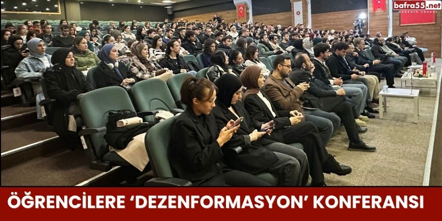 Öğrencilere ‘dezenformasyon’ konferansı