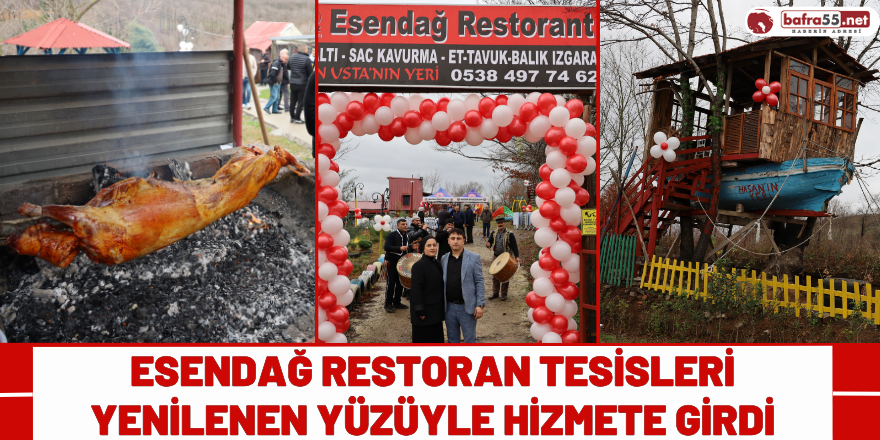 Esendağ Restoran Tesisleri Yenilenen Yüzüyle Hizmete Girdi