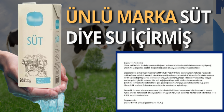 Ünlü Marka Süt Diye Su İçirmiş