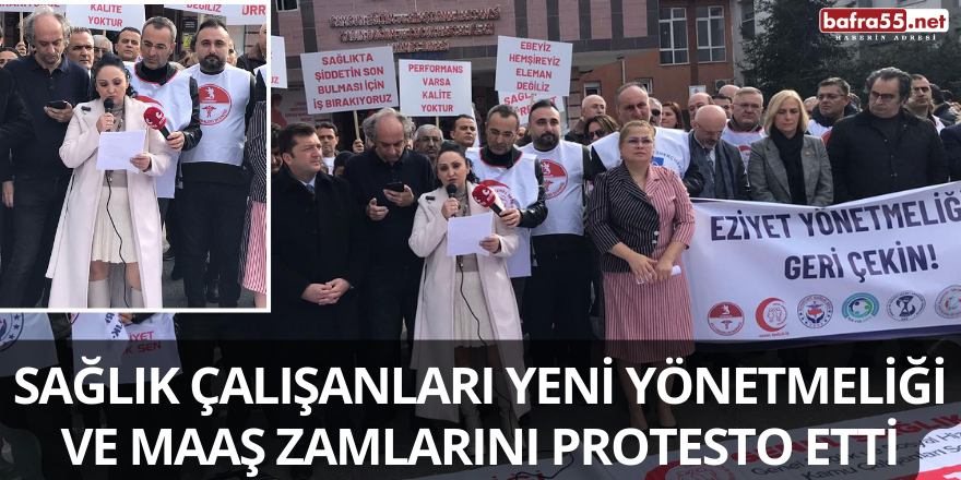 Sağlık Çalışanları Yeni Yönetmeliği ve Maaş Zamlarını Protesto Etti