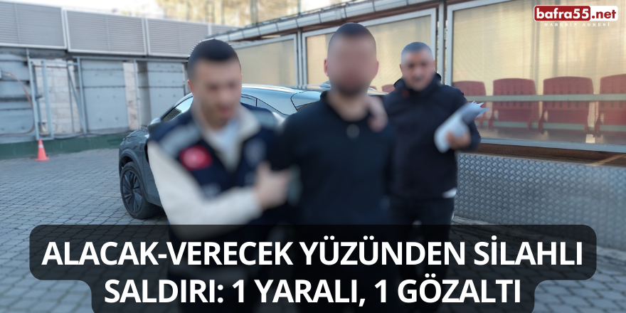 Alacak-verecek yüzünden silahlı saldırı: 1 yaralı, 1 gözaltı