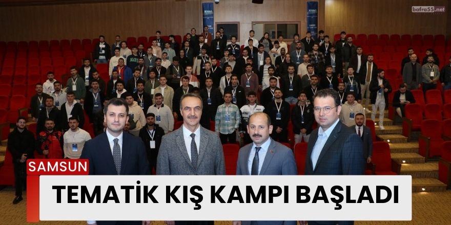 Tematik Kış Kampı başladı