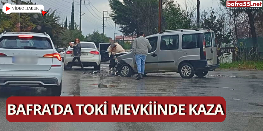 Bafra’da Toki Mevkiinde Kaza