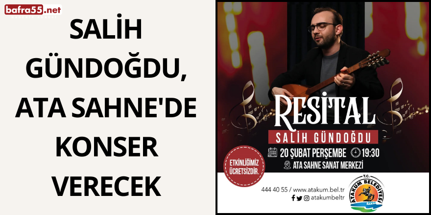 Salih Gündoğdu, Ata Sahne'de Konser Verecek