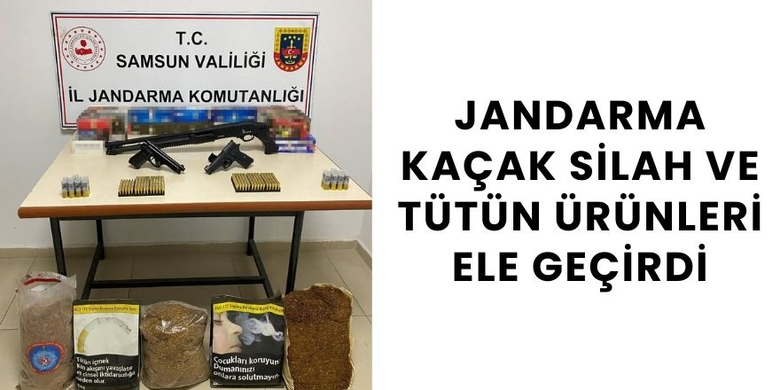 Jandarma kaçak silah ve tütün ürünleri ele geçirdi