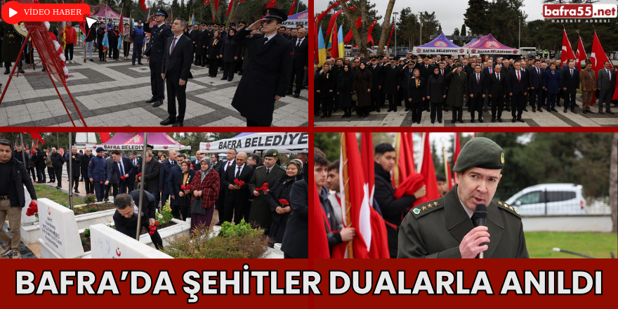 Bafra’da Şehitler Dualarla Anıldı