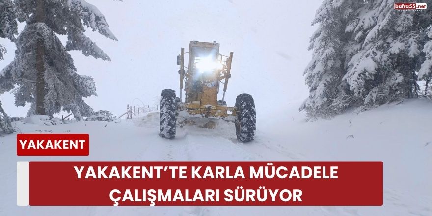 Yakakent’te Karla Mücadele Çalışmaları Sürüyor