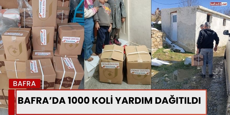 Bafra’da 1000 Koli Yardım Dağıtıldı