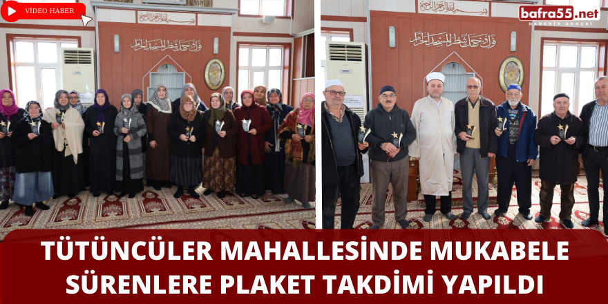 Tütüncüler Mahallesinde Mukabele Sürenlere Plaket Takdimi Yapıldı