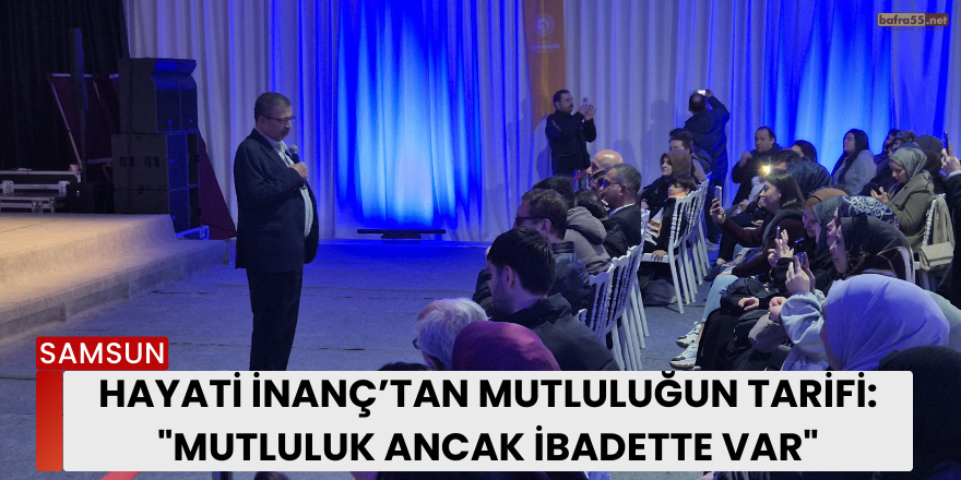 Hayati İnanç’tan mutluluğun tarifi: "Mutluluk ancak ibadette var"