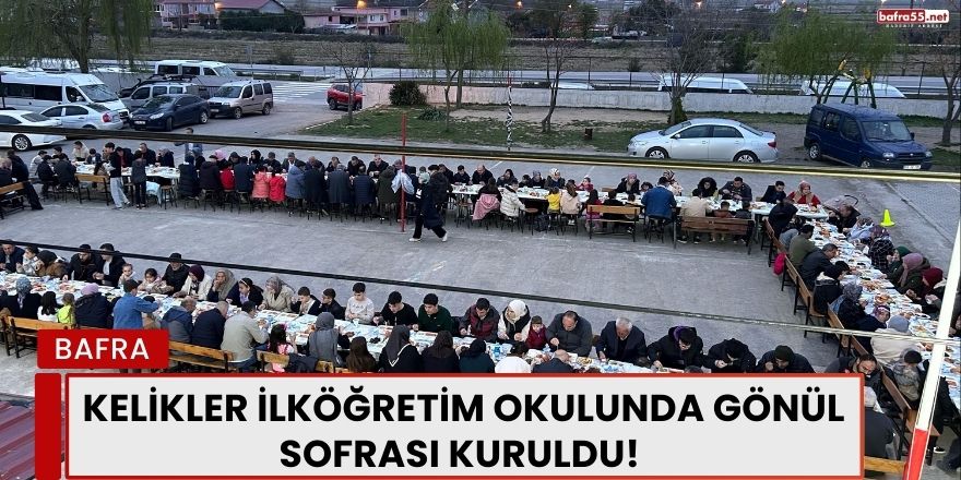 Kelikler İlköğretim Okulunda Gönül Sofrası Kuruldu!