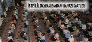 İşte il il Kurban Bayramı namaz saatleri