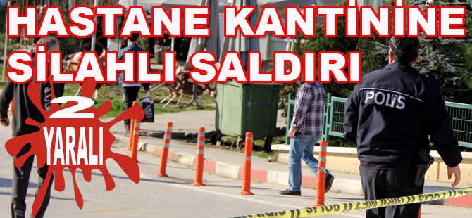 Kantine silahlı saldırı