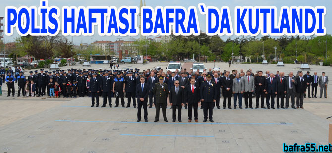 Polis Haftası Bafra`da Kutlandı