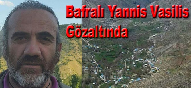 Bafralı İbrahim Yaylalı Roboski’de gözaltına alındı