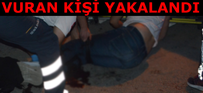 Vuran kişi yakalandı