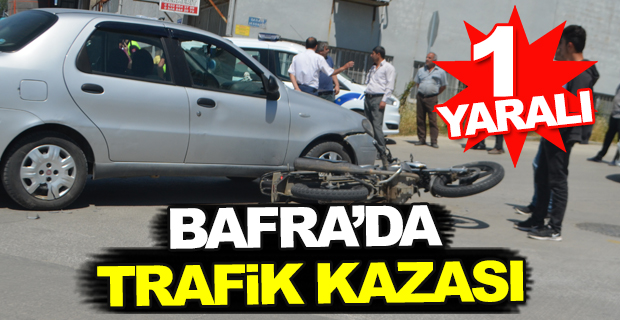 Bafra’da Trafik Kazası 1 Yaralı