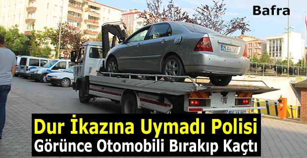 Dur İkazına Uymadı Polisi Görünce Otomobili Bırakıp Kaçtı