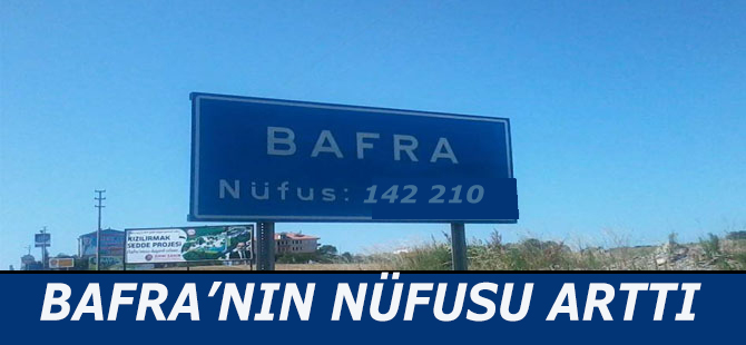 BAFRA NÜFUSU ARTTI