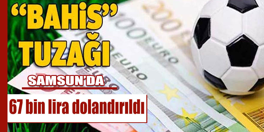 Sosyal medyadan 67 bin lira dolandırıldı