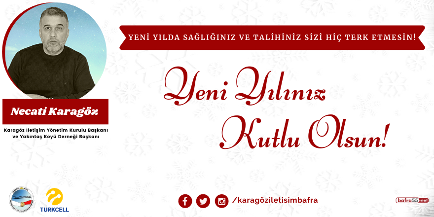 Necati Karagöz'den yeni yıl mesajı