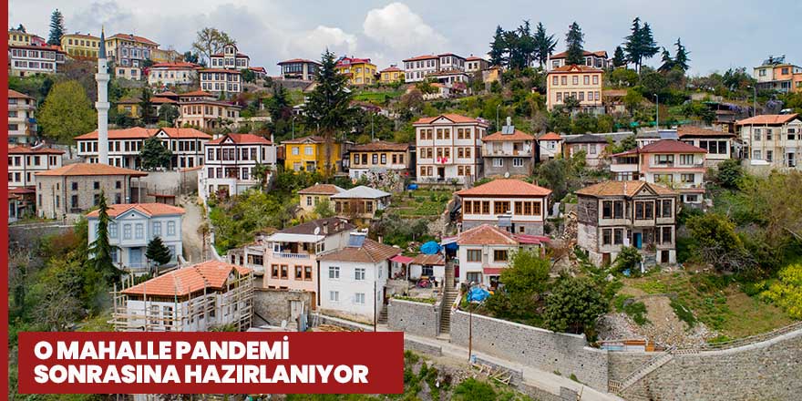 Ortamahalle pandemi sonrasına hazırlanıyor