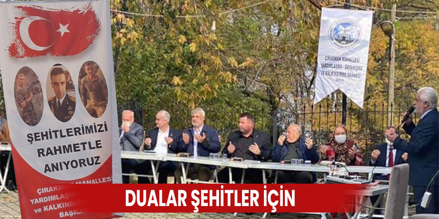 Dualar şehitler için