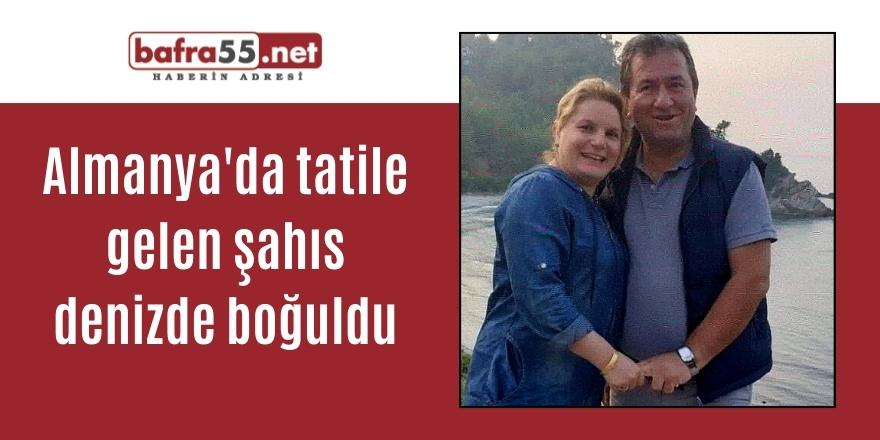 Almanya'da tatile gelen şahıs denizde boğuldu