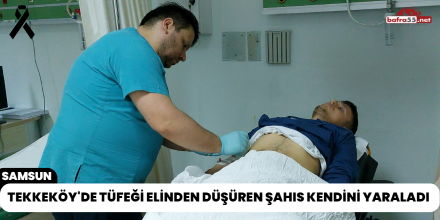 Tekkeköy'de Tüfeği Elinden Düşüren Şahıs Kendini Yaraladı