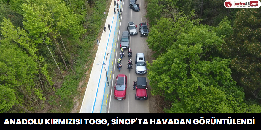 Anadolu kırmızısı Togg, Sinop'ta havadan görüntülendi