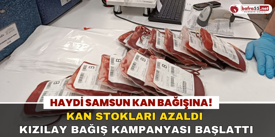 Haydi Samsun Kan Bağışına!