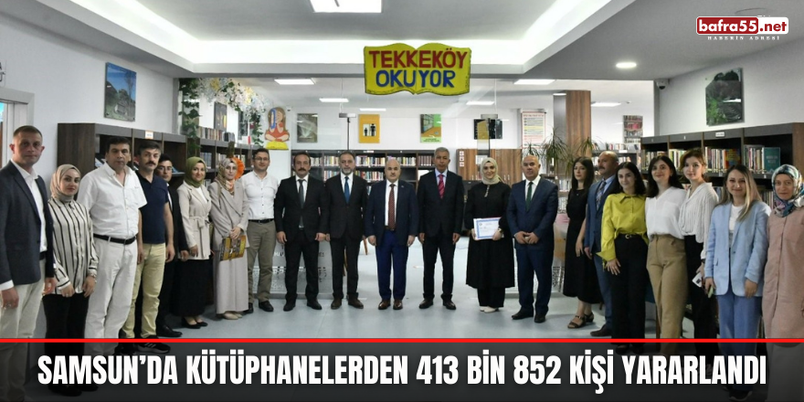 Samsun’da Kütüphanelerden 413 Bin 852 Kişi Yararlandı