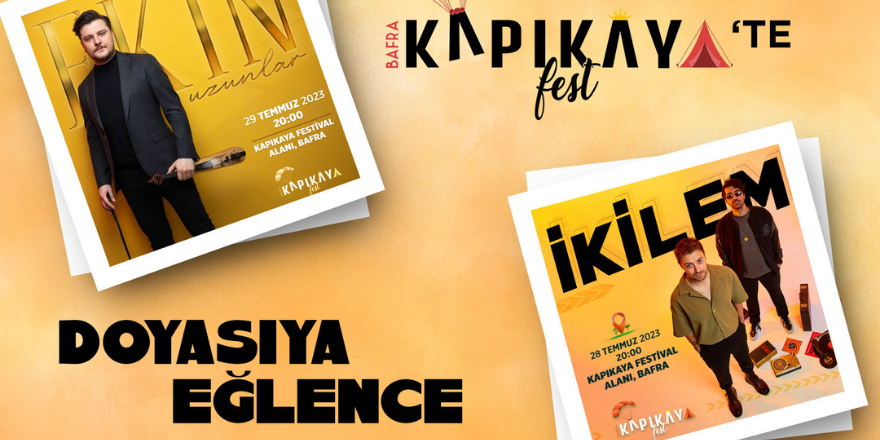 KAPIKAYAFEST’TE DOYASIYA EĞLENCE