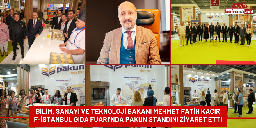 Bakan Mehmet Fatih Kacır'dan Pakun Standına Ziyaret