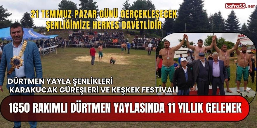 Alaçam Dürtmen Yayla Şenlikleri Karakucak Güreşleri ve Keşkek Festivali Daveti