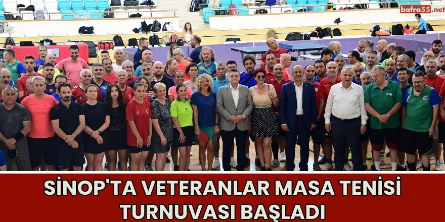 Sinop'ta Veteranlar Masa Tenisi Turnuvası Başladı