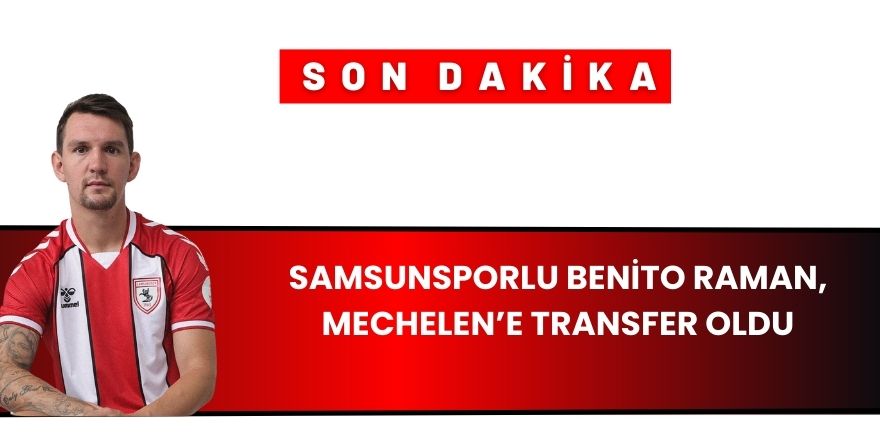 Samsunsporlu Benito Raman, Mechelen’e Transfer Oldu