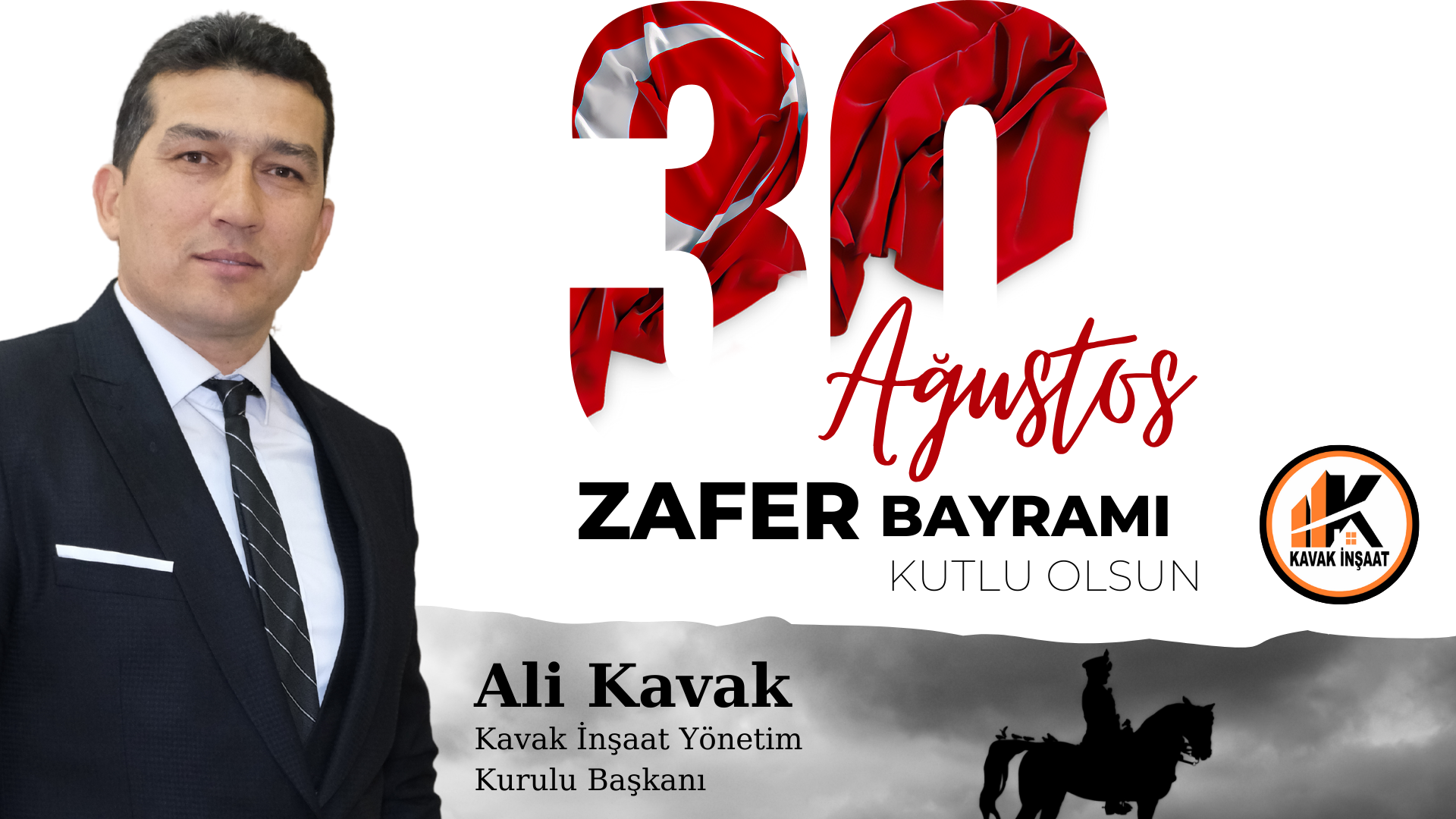 Kavak İnşaat Ali Kavak Zafer Bayramı Mesajı