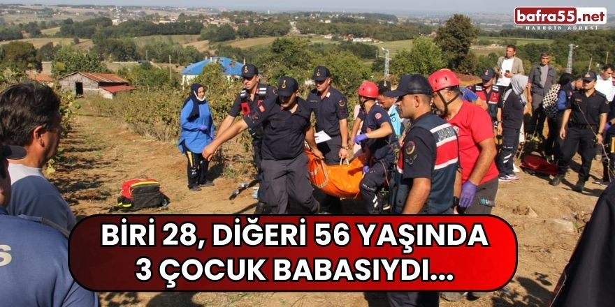 Biri 28, Diğeri 56 Yaşında 3 Çocuk Babasıydı