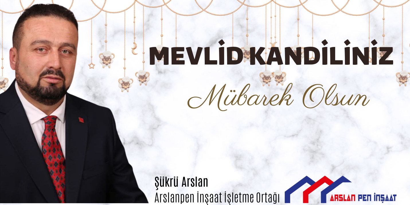 Şükrü Arslan Mevlit Kandili Dolayısıyla Mesaj Yayınladı