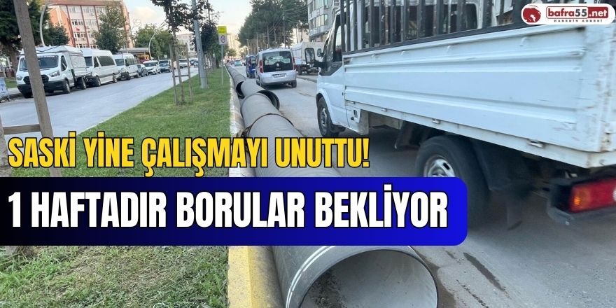 SASKİ yine çalışmayı unuttu!