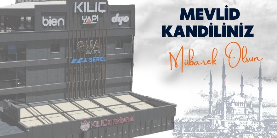 Kılıç Yapı Mevlid Kandili Mesajı