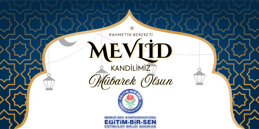 Eğitim Bir-Sen Mevlid Kandili Mesajı