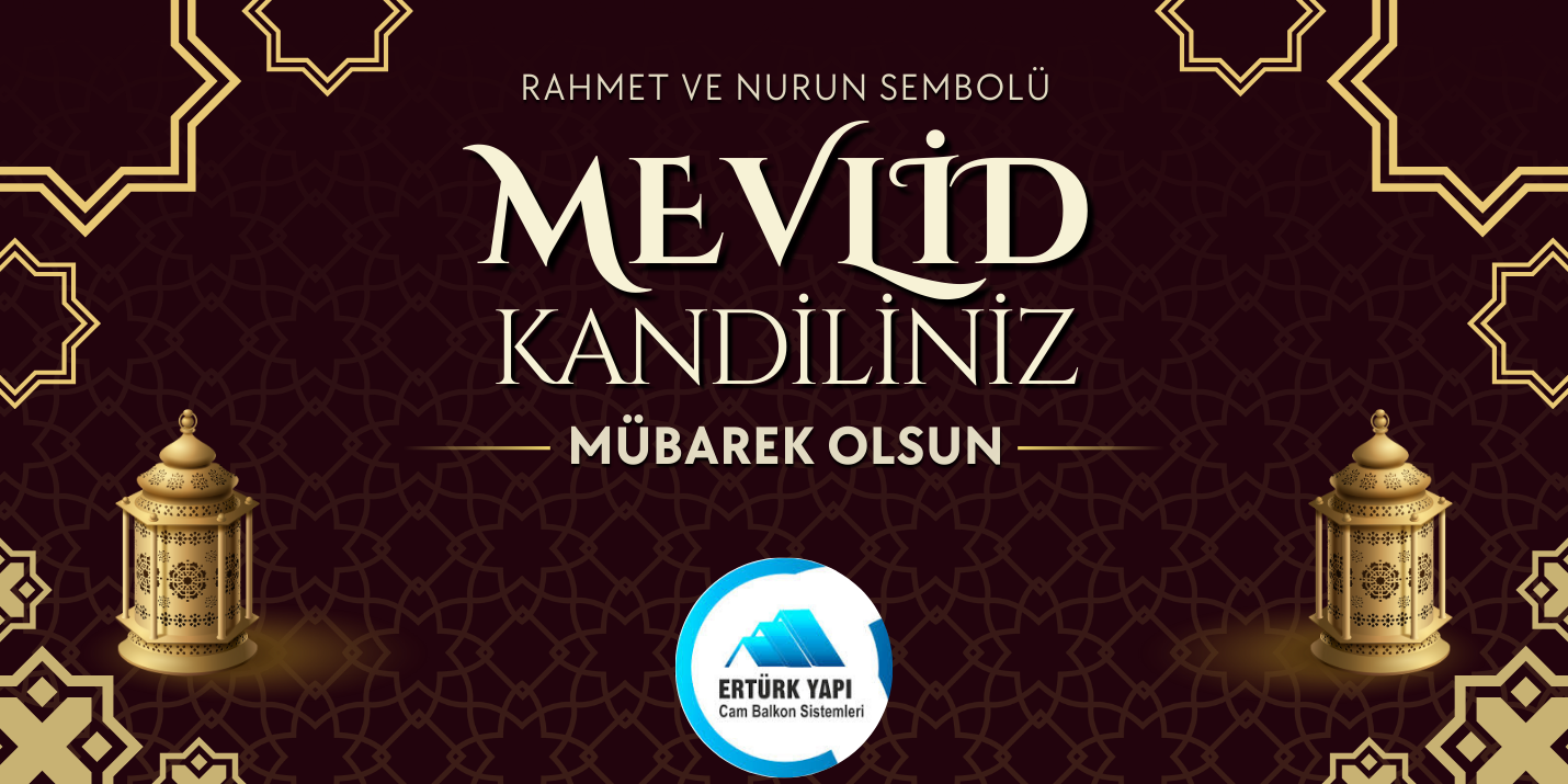 Ertürk Yapı Mevlid Kandili Mesajı