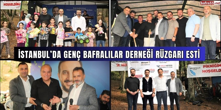 İstanbul’da Genç Bafralılar Derneği Rüzgarı Esti