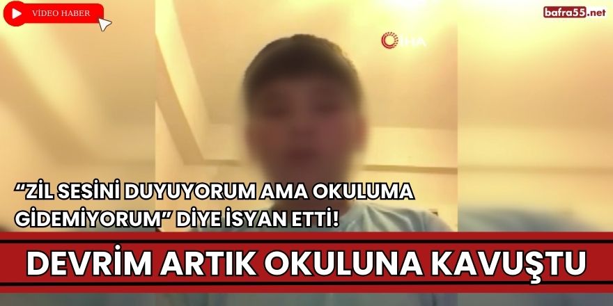 ANNEM YÜZÜNDEN OKULA GİDEMİYORUM DEDİ;  SESİNİ DUYURMAYI BAŞARDI