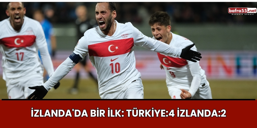 İzlanda'da Bir İlk: Türkiye:4 İzlanda:2