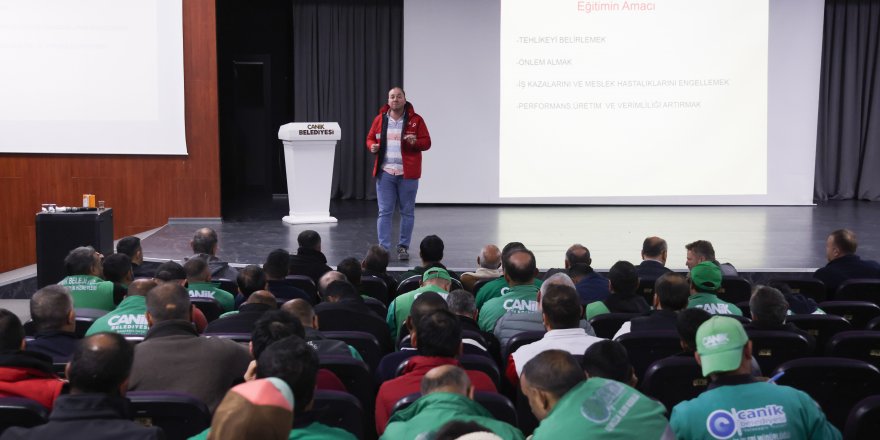 Canik Belediyesi’nden Çalışanlara İş Sağlığı Eğitimi