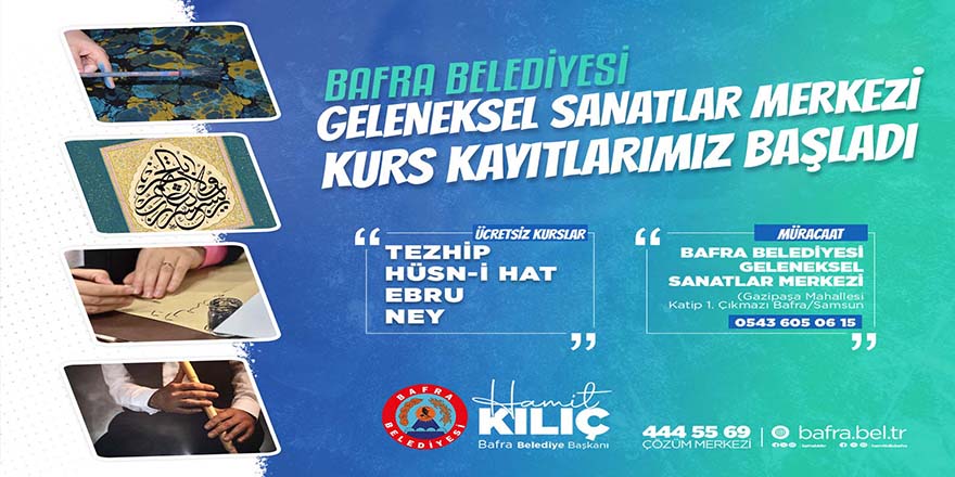 Bafra Belediyesi Geleneksel Sanatlar Merkezi’nde Yeni Dönem Kurs Kayıtları Başladı